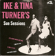 IKE & TINA TURNER'S , SUE SESSIONS